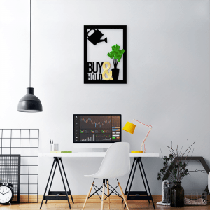 QUADRO DECORATIVO - BUY & HOLD