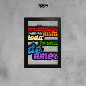 QUADRO LGBT - TODA FORMA DE AMOR