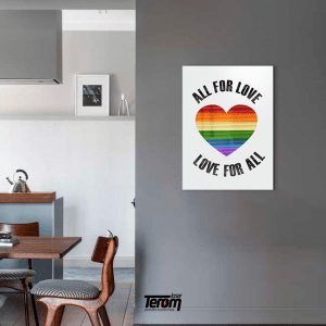 QUADRO LGBT - FRASE ALL FOR LOVE